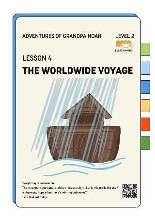 The Great Voyage | Level 2 (Ages 7-12)| Adventures Of Grandpa Noah | LESSONS4KIDS