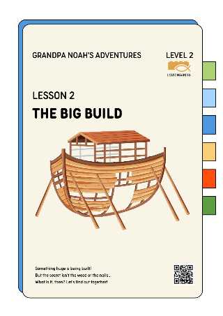 The Big Construction | Level 2 (Ages 7-12)| Adventures Of Grandpa Noah | LESSONS4KIDS